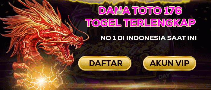 Dana Toto 176 | Situs Togel Lengkap Terpercaya